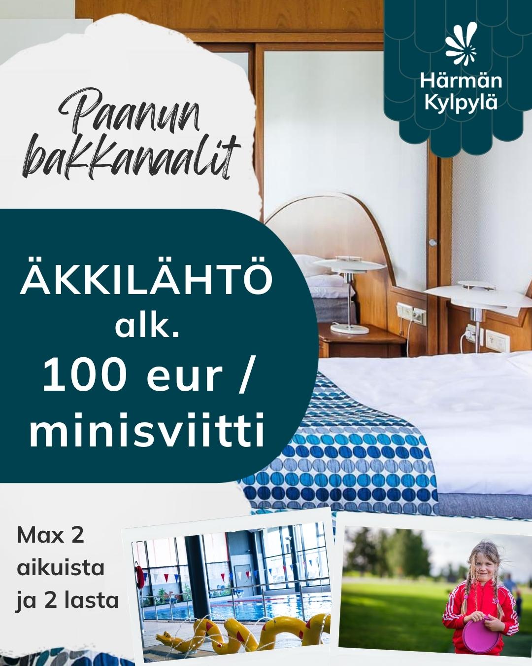 äkkilähtötarjous kylpyläloma perheille